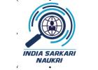 Latest Government Jobs-India Sarkari Naukri