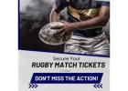 Secure Your Rugby Match Tickets Today – Don't Miss the Action!