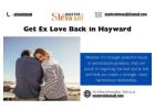 Get Ex Love Back in Hayward: Rekindle Lost Relationships