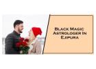 Black Magic Astrologer in Ejipura